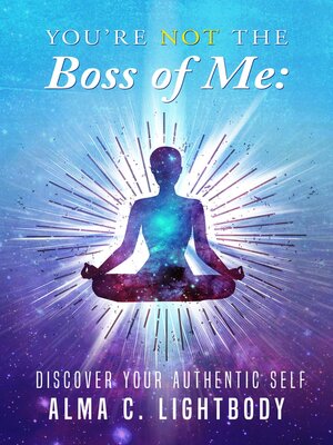 cover image of You're Not the Boss of Me
